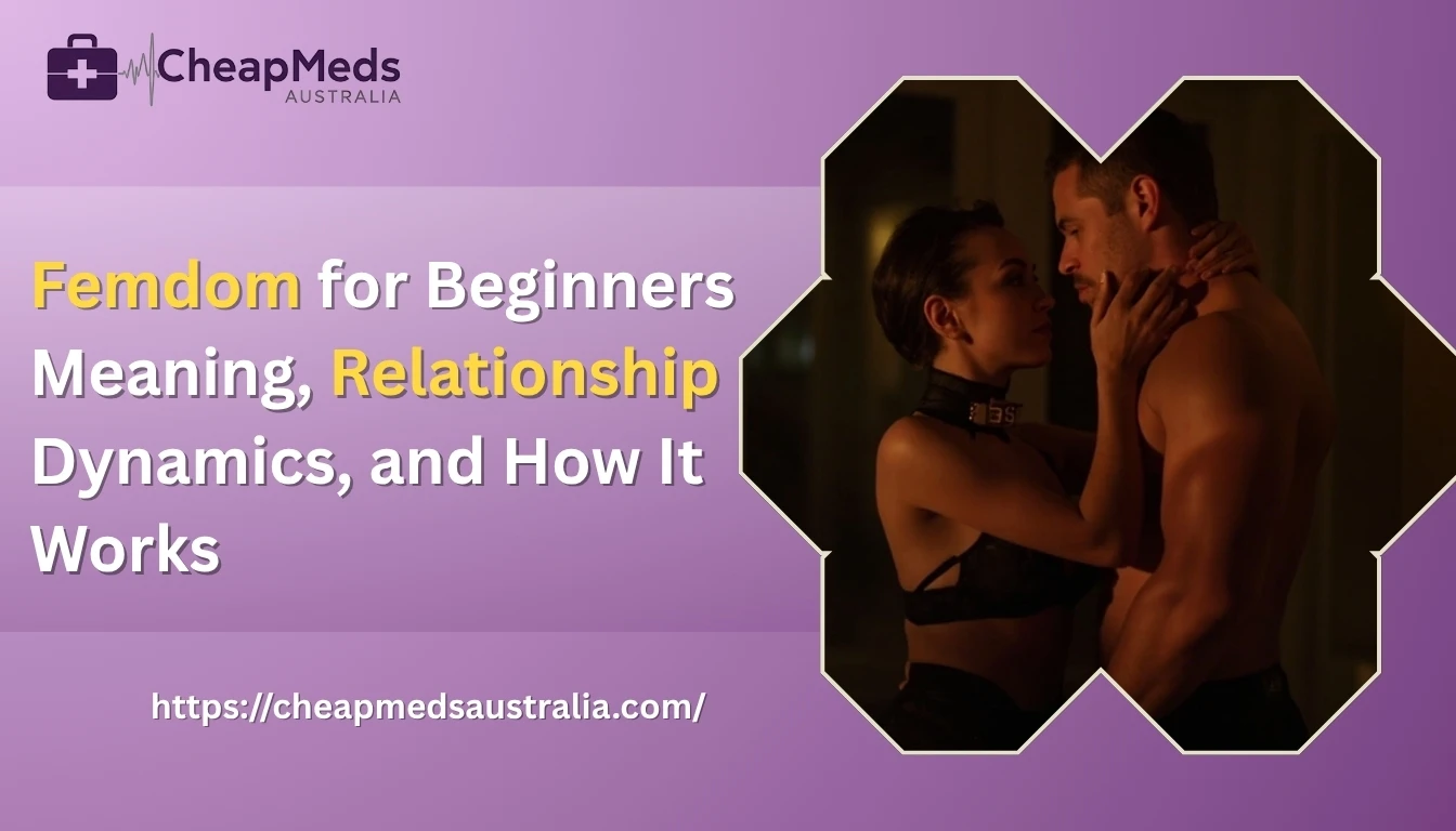 Femdom for Beginners: Meaning, Relationship Dynamics, and How It Works