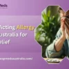 Top Fast-Acting Allergy Tablets Australia for Instant Relief