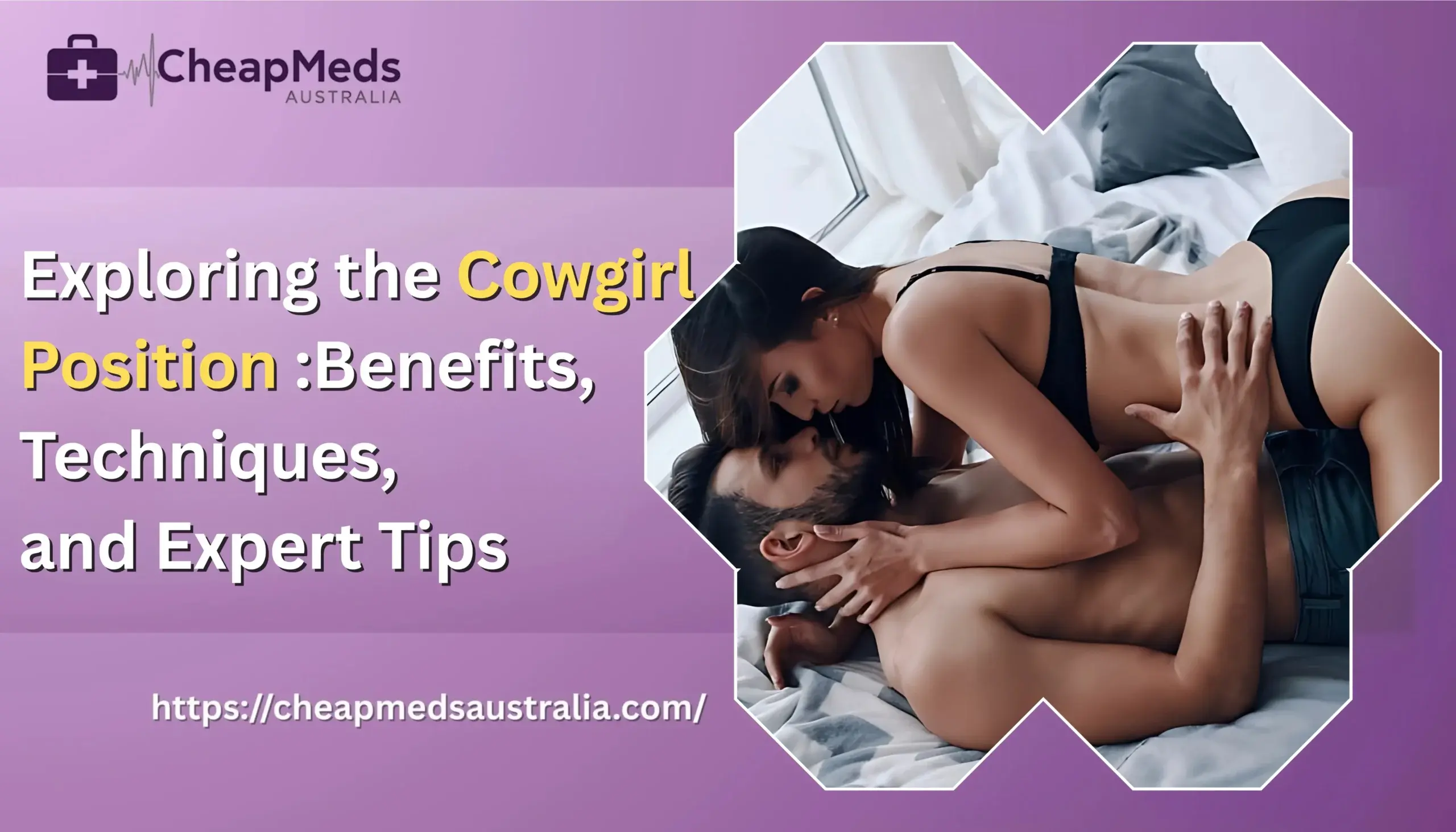 Exploring the Cowgirl Position  Benefits, Techniques, and Expert Tips