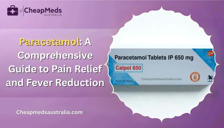 Paracetamol: A Comprehensive Guide to Pain Relief and Fever Reduction