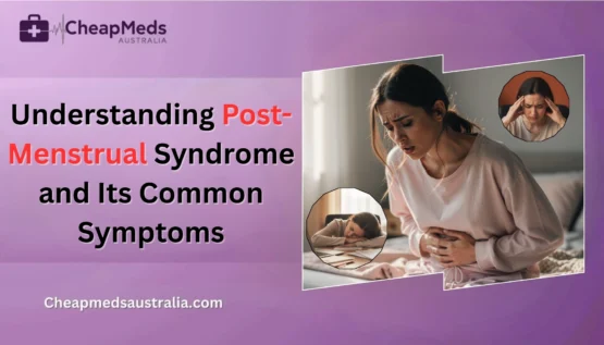 Understanding Post-Menstrual Syndrome and Its Common Symptoms