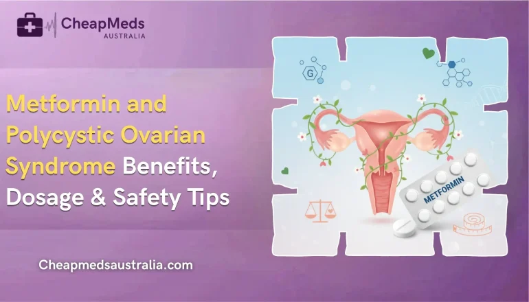 Metformin and Polycystic Ovarian Syndrome: Benefits, Dosage & Safety Tips